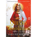 Queens of Wonderland - Hardcover