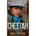 Cheetah: Always Be Ahead of the Hustle - Hardcover