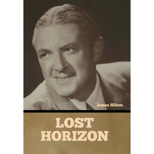 Lost Horizon - Hardcover