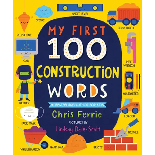 My First 100 Construction Words - Board Book