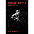 The Operator: Fear No Evil - Paperback