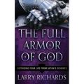 The Full Armor of God: Defending Your Life from Satan's Schemes - Paperback