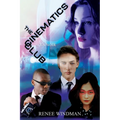 The Cinematics Club: A YA Noir - Paperback
