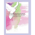 Overcoming Sexual Abuse: Faith Based Inner Healing and Writing Therapy - Paperback
