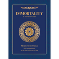 Immortality: A Traveler's Guide - Paperback